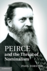 Image for Peirce and the Threat of Nominalism