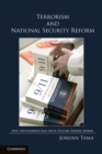 Image for Terrorism and National Security Reform: How Commissions Can Drive Change During Crises