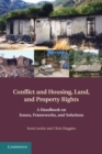 Image for Conflict and Housing, Land and Property Rights: A Handbook on Issues, Frameworks and Solutions