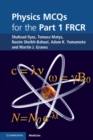 Image for Physics MCQs for the Part 1 FRCR