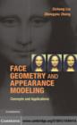 Image for Face geometry and appearance modeling: concepts and applications