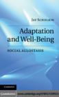 Image for Adaptation and well-being: social allostasis
