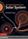 Image for The Cambridge guide to the Solar system