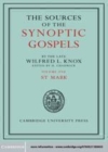 Image for The sources of the synoptic gospels.: (St Mark) : Volume 1,