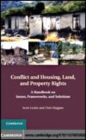 Image for Conflict and the right to housing, land and property: a handbook on issues, frameworks, and solutions