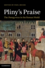 Image for Pliny&#39;s Praise: The Panegyricus in the Roman World