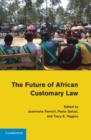 Image for Future of African Customary Law