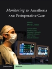 Image for Monitoring in Anesthesia and Perioperative Care