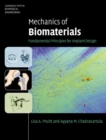 Image for Mechanics of Biomaterials: Fundamental Principles for Implant Design