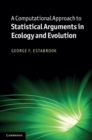 Image for Computational Approach to Statistical Arguments in Ecology and Evolution