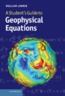 Image for Student&#39;s Guide to Geophysical Equations