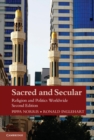 Image for Sacred and Secular: Religion and Politics Worldwide