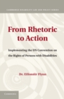 Image for From Rhetoric to Action: Implementing the UN Convention on the Rights of Persons with Disabilities