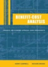Image for Benefit-cost analysis [electronic resource] :  financial and economic appraisal using spreadsheets /  Harry F. Campbell and Richard P.C. Brown. 