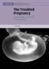 Image for The troubled pregnancy [electronic resource] :  legal wrongs and rights in reproduction /  J. K. Mason. 