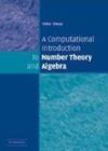 Image for A computational introduction to number theory and algebra [electronic resource] /  Victor Shoup. 