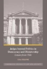 Image for Judges beyond politics in democracy and dictatorship [electronic resource] :  lessons from Chile /  Lisa Hilbink. 