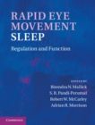 Image for Rapid Eye Movement Sleep: Regulation and Function