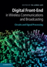 Image for Digital Front-End in Wireless Communications and Broadcasting: Circuits and Signal Processing