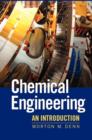 Image for Chemical engineering: an introduction