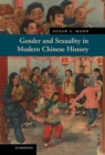 Image for Gender and Sexuality in Modern Chinese History