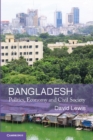 Image for Bangladesh: Politics, Economy and Civil Society