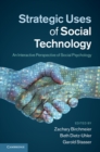 Image for Strategic Uses of Social Technology: An Interactive Perspective of Social Psychology