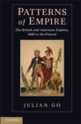 Image for Patterns of Empire: The British and American Empires, 1688 to the Present