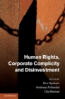 Image for Human Rights, Corporate Complicity and Disinvestment