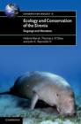 Image for Ecology and conservation of the Sirenia: dugongs and manatees