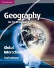 Image for Geography for the IB diploma.: (Global interactions)