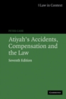 Image for Atiyah&#39;s accidents, compensation and the law.