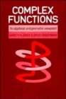 Image for Complex functions: an algebraic and geometric viewpoint