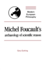 Image for Michel Foucault&#39;s archaeology of scientific reason