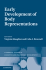 Image for Early Development of Body Representations