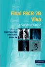 Image for Final FRCR 2B viva: a survival guide