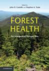 Image for Forest health: an integrated perspective