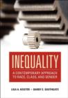 Image for Inequality: a contemporary approach to race, class, and gender
