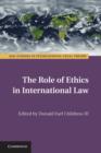 Image for The role of ethics in international law