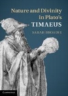 Image for Nature and divinity in Plato&#39;s Timaeus [electronic resource] /  Sarah Broadie. 