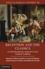 Image for Reception and the classics