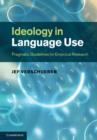 Image for Ideology in language use: pragmatic guidelines for empirical research