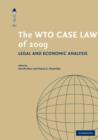 Image for The WTO case law of 2009: legal and economic analysis
