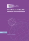 Image for A handbook on reading WTO goods and services schedules [electronic resource]. 