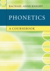 Image for Phonetics: A Coursebook