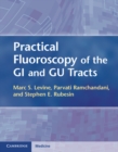 Image for Practical Fluoroscopy of the GI and GU Tracts