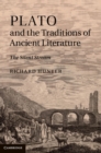 Image for Plato and the Traditions of Ancient Literature: The Silent Stream