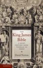 Image for The King James Bible: a short history from Tyndale to today