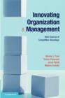 Image for Innovating organization and management: new sources of competitive advantage