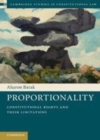 Image for Proportionality [electronic resource] :  constitutional rights and their limitations /  Aharon Barak ; translated from the Hebrew by Doron Kalir. 